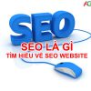 Tìm hiểu SEO là gì
