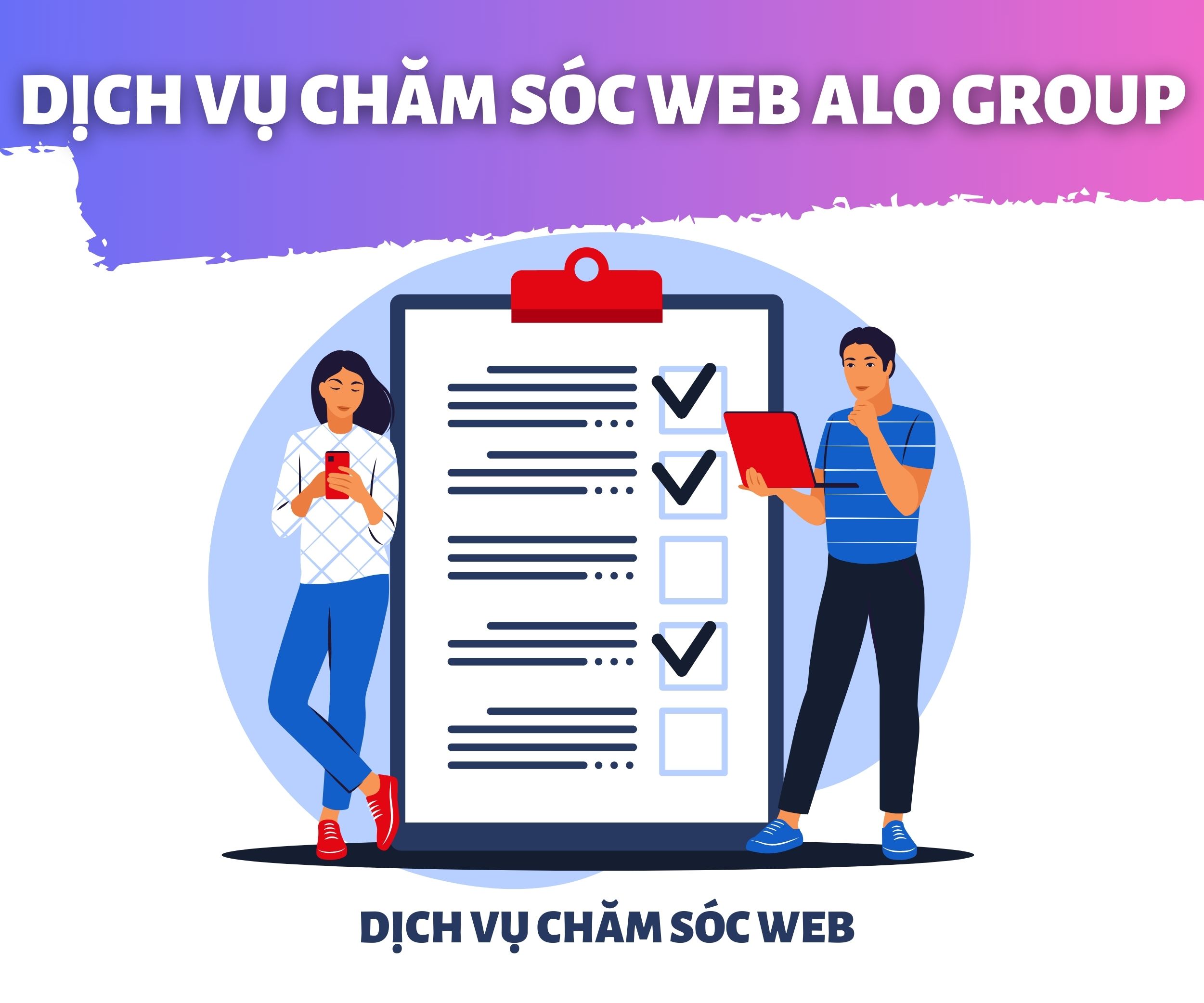 Dịch Vụ Chăm Sóc Web Alo Group